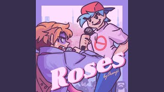 Roses [upl. by Phio]