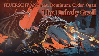 REACTION FEUERSCHWANZ  The Unholy Grail feat Dominum Orden Ogan Official Video [upl. by Iel]