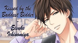 Kissed by the Baddest Bidder  Eisuke Episode 1 [upl. by Atinav]