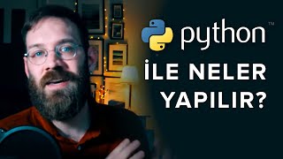 PYTHON  Kullanım Alanları Avantajları ve Felsefesi [upl. by Coulter]