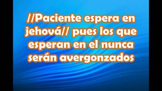 Paciente espera en Jehova  Christian Pérez audio con letra [upl. by Bala]