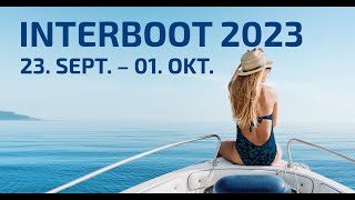 INTERBOOT 2023  23 September bis 1 Oktober 23 in Friedrichshafen  Jetzt Ticket kaufen [upl. by Millie178]