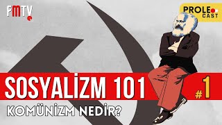 Komünizm Nedir  Sosyalizm 101 [upl. by Neahs467]