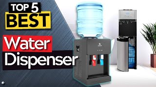 ✅ TOP 5 Best Water Dispenser  2024 Buyers Guide [upl. by Shieh]