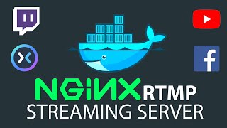 ReStream to Twitch YouTube etc  Self Hosted RTMP  LINUX  DOCKER SERVER [upl. by Lennie421]