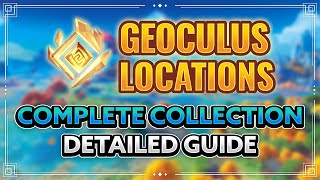 Genshin Impact All 1301 Geoculus Locations Complete Collection Guide The Best Route Tutorial [upl. by Enilorac]