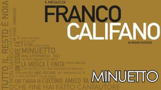 Franco Califano  Minuetto  Il meglio della musica Italiana [upl. by Eicak]