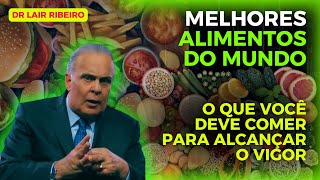 ALIMENTOS MAIS SAUDÁVEIS DO MUNDO  CORRIMENTO VAGINAL • Dr Lair Ribeiro saudenatural lairribeiro [upl. by Notgnirrac]