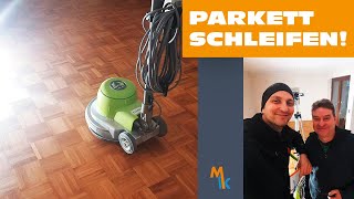 Parkett schleifen ➡️ mit Anleitung [upl. by Ahtekal]