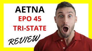 🔥 Aetna EPO 45 TriState Review Pros and Cons [upl. by Rainer]