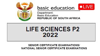 LIFE SCIENCES 2022 PAPER 2  NATIONAL SENIOR CERTIFICATE EXAMINATION  THUNDEREDUC  MSAIDI [upl. by Weil]