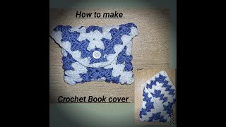 How to make Crochet Holy Book CoverGhilaf Easily Handmade Tutorial [upl. by Belayneh]