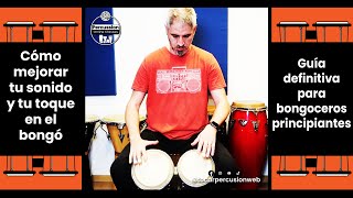 👍Aprender a Tocar el Bongo desde Cero👍  Guia Definitiva para principiantes percusión [upl. by Eilis]