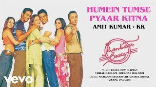 Humein Tumse Pyaar Kitna Best Audio Song  Jhankaar BeatsRD BurmanAmit KumarKK [upl. by Ecnar248]