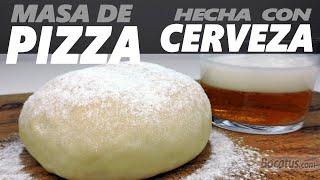 Masa de Pizza casera con Cerveza sin añadir levadura [upl. by Emmery]