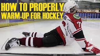 How To Properly Warm Up amp Stretch For Hockey Players Pregame [upl. by Wat946]