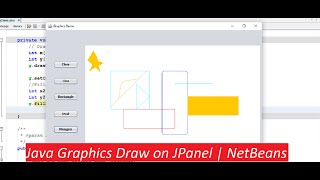 Java Graphics Draw on JPanel  NetBeans [upl. by Cheadle]