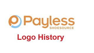 Payless ShoeSource LogoCommercial History [upl. by Zorana2]