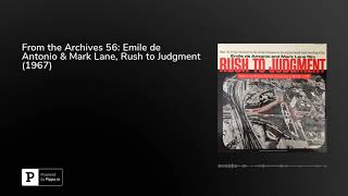 From the Archives 56 Emile de Antonio amp Mark Lane Rush to Judgment 1967 [upl. by Whitver490]