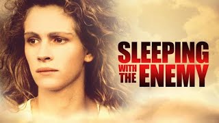 Sleeping With The Enemy Full Movie Review  Julia Roberts  Patrick Bergin [upl. by Gigi]