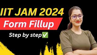 IIT JAM 2024 ka form kaise fill karein  IIT JAM ka form fill up step by step  IIT JAM 2024 [upl. by Kcinimod]