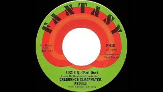 1968 HITS ARCHIVE Suzie Q Part One  Creedence Clearwater Revival mono 45 [upl. by Gaudet]