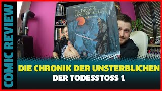 DIE CHRONIK DER UNSTERBLICHEN DER TODESSTOß BAND 1 COMIC REVIEW [upl. by Guinevere]