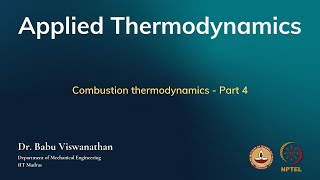 Combustion thermodynamics  Part 4 [upl. by Manny159]