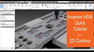 Inventor HSM — Quick Tutorial for 2D Contour [upl. by Sidwohl]