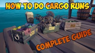 How To Do The CARGO RUNS Complete Guide  Sea of Thieves  Forsaken Shores [upl. by Llennor]