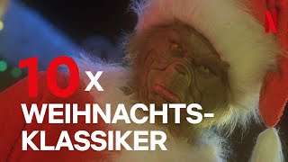 Die 10 besten Weihnachtsfilmklassiker  Netflix [upl. by Enihpad]