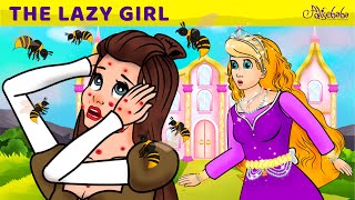 The Lazy Girl Story  Bedtime Stories for Kids in English  Fairy Tales [upl. by Derron]