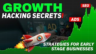 Marketing Driven Growth Hacking Secrets Explore Strategies for Early Stage Businesses [upl. by Redfield]