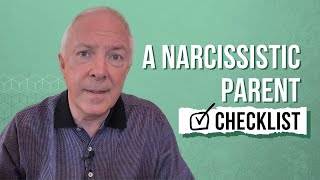 A Narcissistic Parent Checklist [upl. by Silvain212]