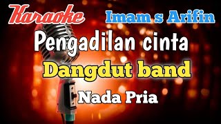 Pengadilan cinta  Karaoke nada pria [upl. by Mendoza]