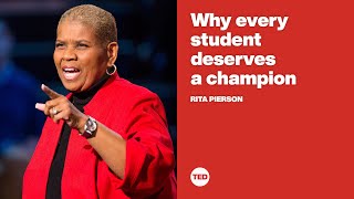 Why every student deserves a champion  Rita Pierson [upl. by Haywood]