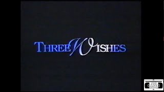 Three Wishes Trailer  Commercial  1995 [upl. by Katusha959]