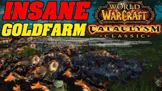 INSANE Cata Prepatch Goldfarm HYPERSPAWN [upl. by Marduk]