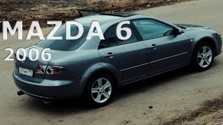 Mazda 6 2006  Вся правда проблемы и болезни [upl. by Sokairyk]