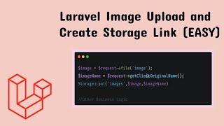 Laravel Upload Image and Create Storage Link [upl. by Prud]