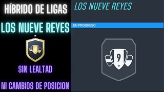 SBC l LOS NUEVE REYES  NUEVE Y CARTON LLENO SIN LEALTAD l HÍBRIDO DE LIGAS SOLUCION l FIFA 22 [upl. by Brag974]