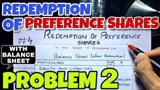 4 Redemption of Preference Shares  Problem 2 By Saheb Academy  BCOM  BBA  CA INTER [upl. by Gniliem]