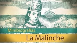 Minibiografía La Malinche [upl. by Thorr724]