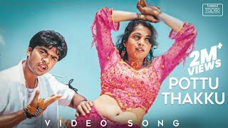 Pottu Thakku Video Song  Kuththu  Silambarasan TR  Ramya Krishnan  Srikanth Deva [upl. by Zerimar267]