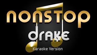 Drake  Nonstop Karaoke ♪ [upl. by Acinorej]