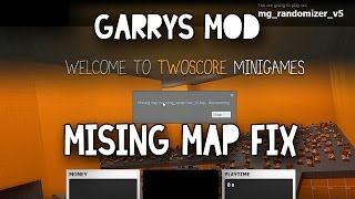 Garrys Mod  How to fixfind Missing Maps [upl. by Yslehc]