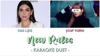 KARAOKE DUET New Rules  Dua Lipa [upl. by Bette835]