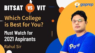 BITSAT vs VIT  Which is Better  Placement Campus Package Fees  Preparation Tips By Rahul Sir [upl. by Ardiekal174]