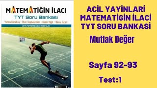 ACİL YAYINLARI MATEMATİGİN İLACİ TYT SORU Mutlak Değer test1 [upl. by Suzetta]