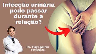 Infecção urinária é transmissível [upl. by Adnohsed]